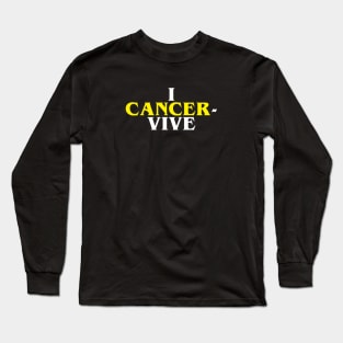 I CANCER-VIVE (Yellow) Long Sleeve T-Shirt